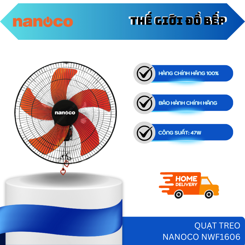 Quạt Treo Tường Nanoco NWF1606 – Công Suất 47W – Cánh Nhựa Cao Cấp, Motor Dây Đồng – TGB
