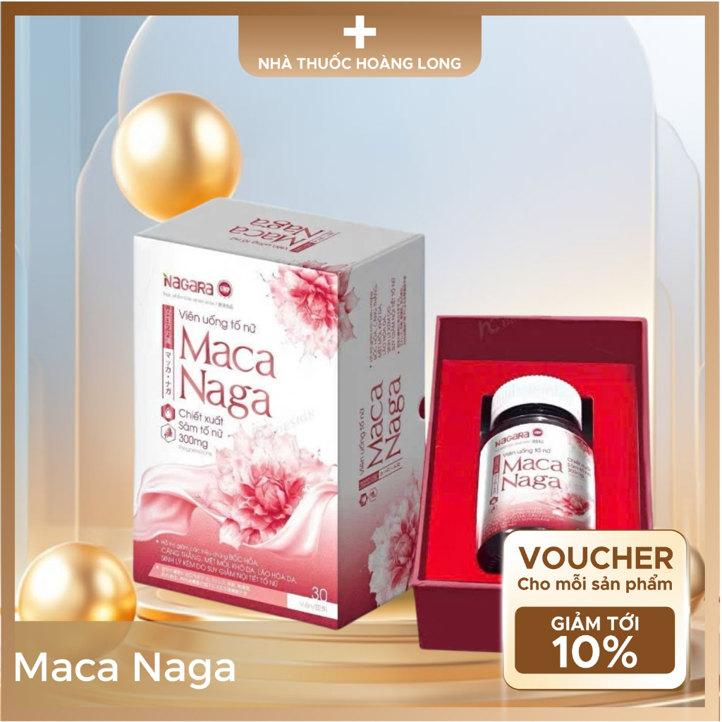 Maca Naga – Viên uống hỗ trợ sức khỏe nữ giới, giảm bốc hỏa và lão hóa an toàn cho sức khoẻ