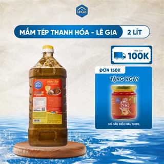  Mắm tép Thanh Hóa - Lê Gia can 2l 
