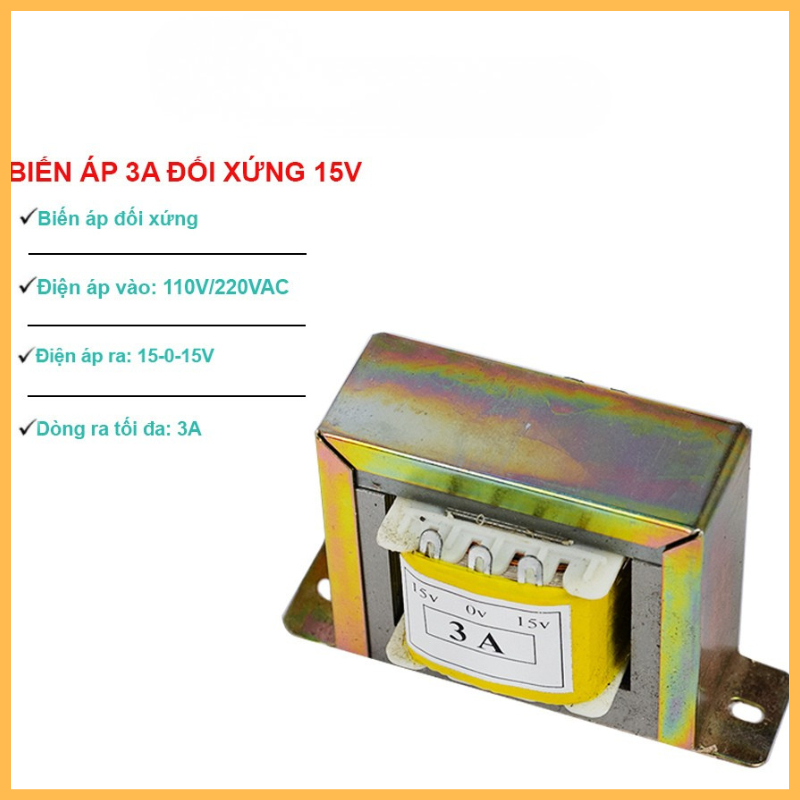 Biến Áp 3A Đối Xứng 15V (Hoàn Cầu)
