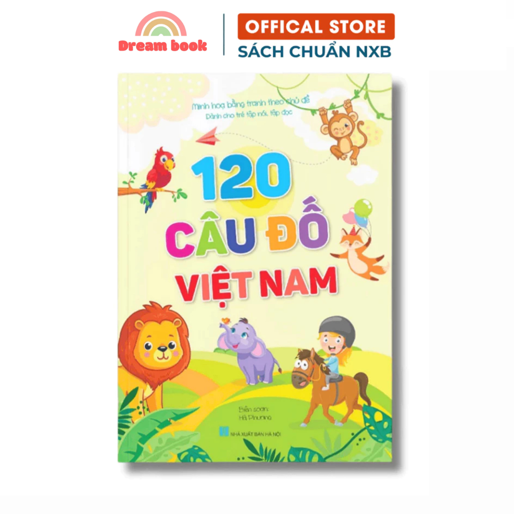 Sách 120 câu đố Việt Nam (dành cho bé tập nói, tập đọc - minh họa theo chủ đề)