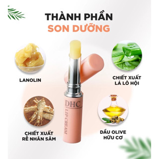  Son Dưỡng Môi DHC Lip Cream Dưỡng Ẩm Làm Mềm Hồng Môi Cải Thiện Nứt Nẻ 1,5g 
