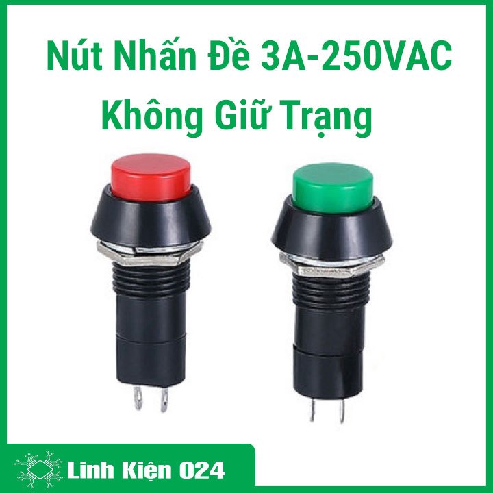 Nút Nhấn Đề 3A-250VAC Không Giữ Trạng Thái ( Nhấn Nhả )