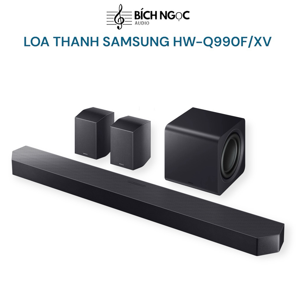 Loa Thanh Samsung Q-series HW- Q990F Và Loa Soundbar HW-Q990D- Bảo Hành Chính Hãng 12 Tháng