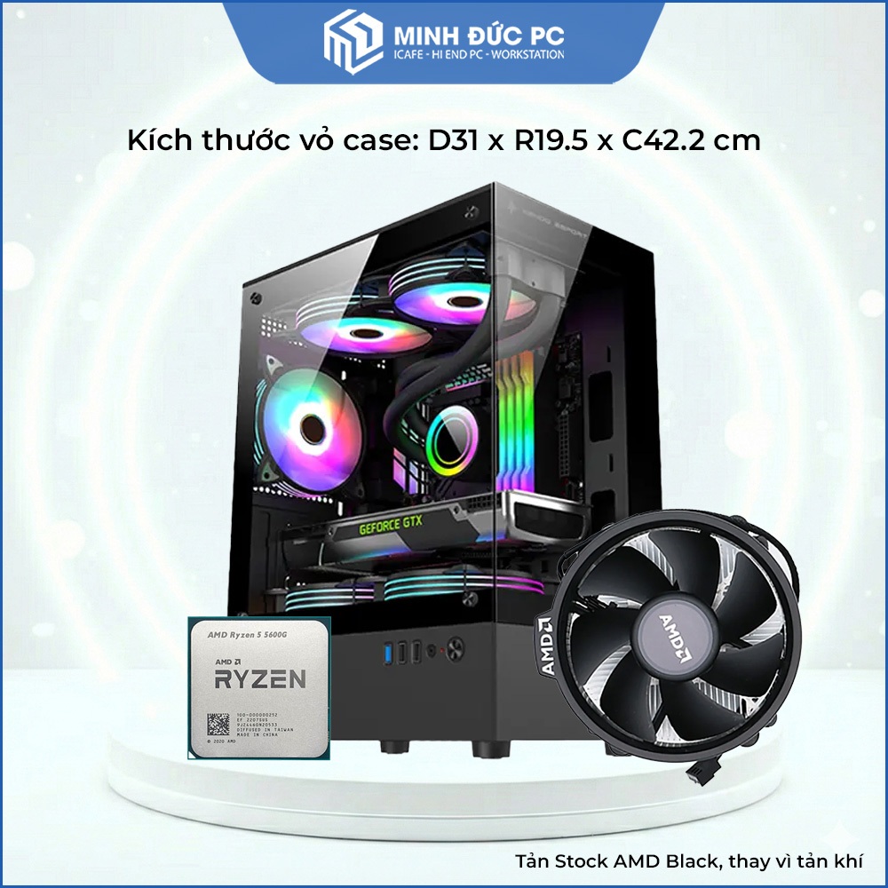 Bộ PC Ryzen R5 5600G - Lý Tưởng Cho Văn Phòng, Học Tập, Gaming, Đồ Hoạ Cơ Bản - Minh Đức PC