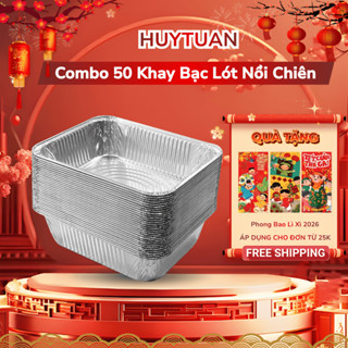 Combo 50 khay bạc lót nồi chiên dung tích lớn 700ml chống dính tiện lợi đa năng có thể tái sử dụng