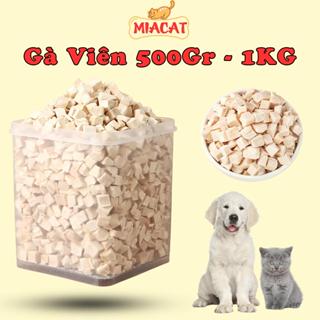 [ 500 gram ] Gà Viên Sấy, Ức Gà sấy khô cao cấp, Giàu Dinh Dưỡng Dành Cho Mèo và Chó