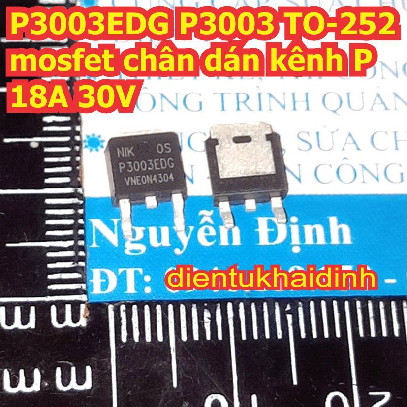 5 con P3003EDG P3003 3003 TO-252 mosfet chân dán kênh P 18A 30V kde5047