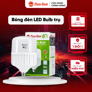  Bóng đèn LED BULB trụ 20W 30W 40W 50W Rạng Đông siêu sáng Chính Hãng 