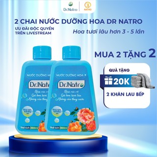  2 chai nước dưỡng hoa Dr Natro giúp hoa tươi lâu gấp 2,3 lần không bị thối gốc - em3natro 