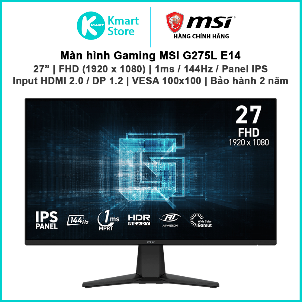Màn hình Gaming MSI G275L E14 | 27" FHD / IPS / 144Hz / 1ms | Input HDMI & DP | Bảo hành 3 năm