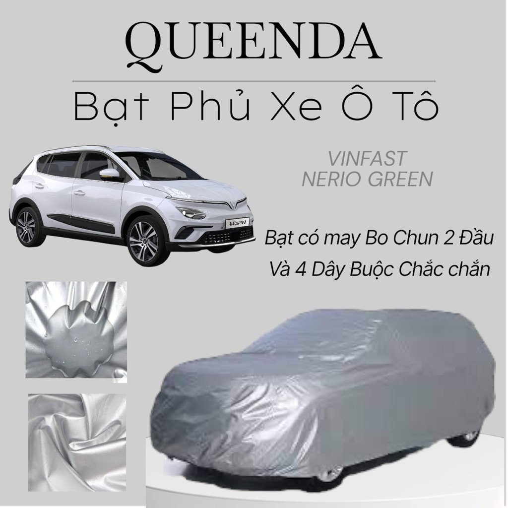 Bạt Phủ Xe Ô Tô Vinfast Nerio Green Vải Dù Tráng Bạc Chống Mưa, Nắng Tốt - Bạt Trùm Xe Ô Tô Vinfast 