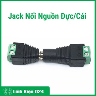 Jack Nối Nguồn Đực/Cái 5.5x2.1mm - Jack Nối Nguồn Camera