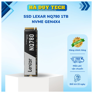 SSD LEXAR NQ780 512GB/1TB NVME GEN4x4 (R6500/W2500) - Chính Hãng - BH 36th - Hà Duy Tech