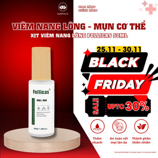  Xịt Viêm Nang Lông Follicas Hỗ Trợ Giảm Mụn Lưng Mụn Ngực Viêm Lỗ Chân Lông Dày Sừng Nang Lông 