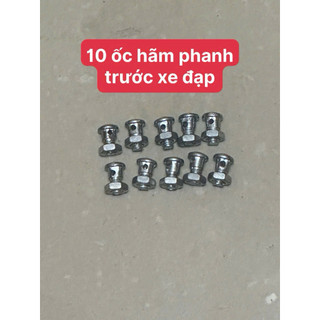 10 Ốc giữ dây phanh xe đạp , ốc hãm phanh xe đạp trước