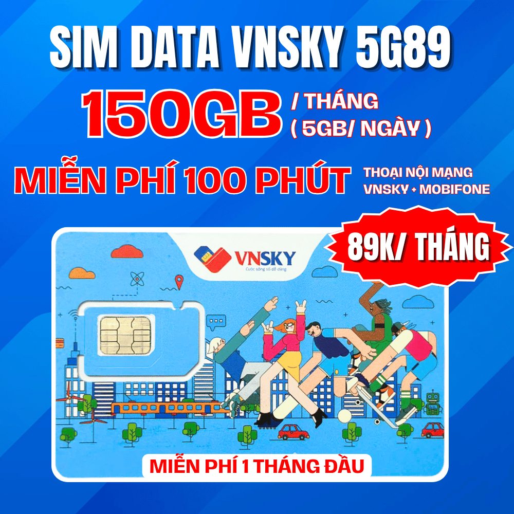 ( SẰN DÙNG THÁNG ĐẦU ) Sim 5G Mobi VNSKY 5G89 Tặng Data Vào Mạng Kèm Nghe Gọi - CHỈ 89K/THÁNG