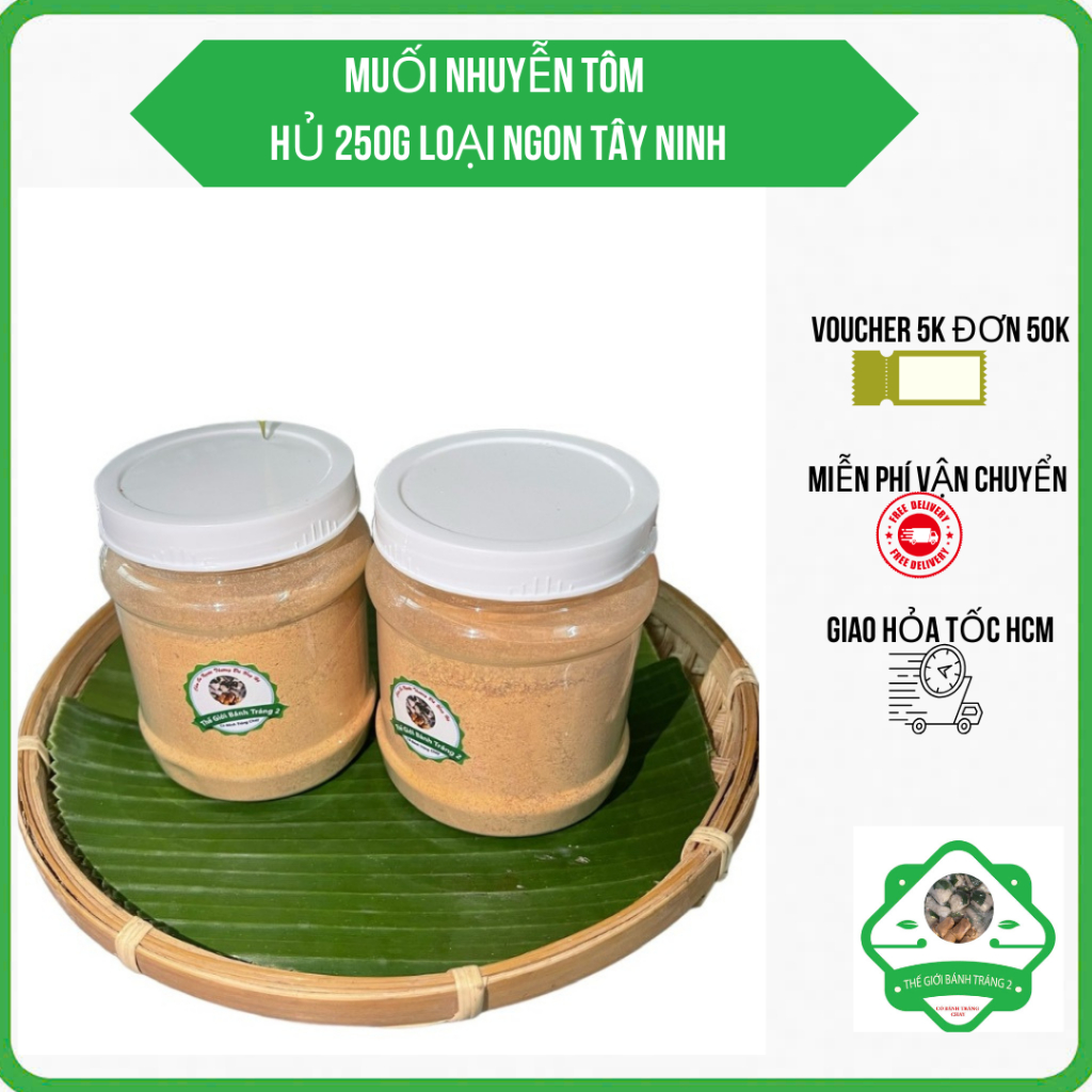 Muối nhuyễn tôm Tây Ninh hủ 250gr hàng loại 1 thơm ngon!