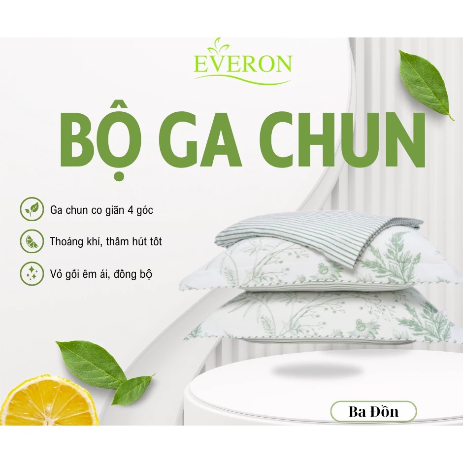 Bộ Ga Gối Everon Sang Trọng Hiện Đại Ga Chun Cao Cấp Mềm Mịn, Thoáng Khí, Thiết Kế Tinh Tế, Bộ Ga Gố