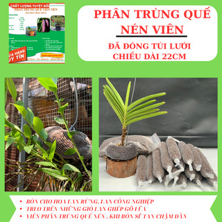 Phân trùng quế viên nén viên bón hoa lan, hoa mười giờ, cây cảnh