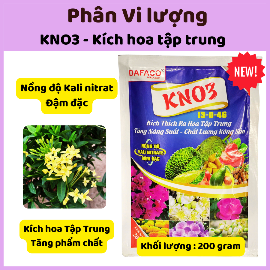 Phân Kích Hoa KNO3 DAFACO – Kali Nitrat Đậm Đặc, Kích Hoa Tập Trung, Tăng Đậu Trái