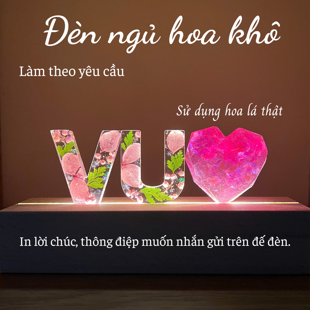 Đèn Chữ Resin Epoxy Hoa Khô – Gợi Ý Quà Cưới, Quà Kỷ Niệm