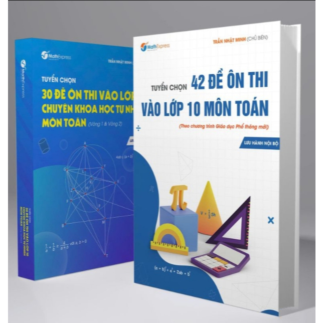 Sách - 30 Đề Ôn Thi Vào Lớp 10 Chuyên KHTN Môn Toán + Tuyển Chọn 42 Đề Ôn Thi Vào Lớp 10 Môn Toán