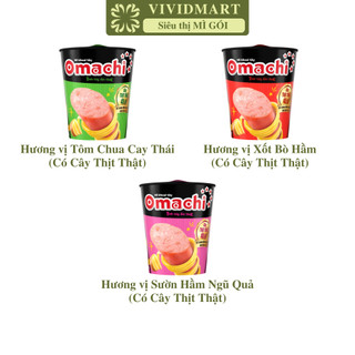  LY LẺ  - MASAN - Mì ly Omachi có CÂY THỊT THẬT 3 vị: Sốt  Xốt Bò Hầm Sườn Hầm Ngũ Quả Tôm Chua Cay  111-114g ly  