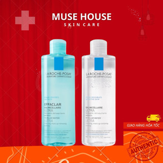  Nước Tẩy Trang La Roche Posay 400ml Da Dầu Da Nhạy Cảm - Muse House 