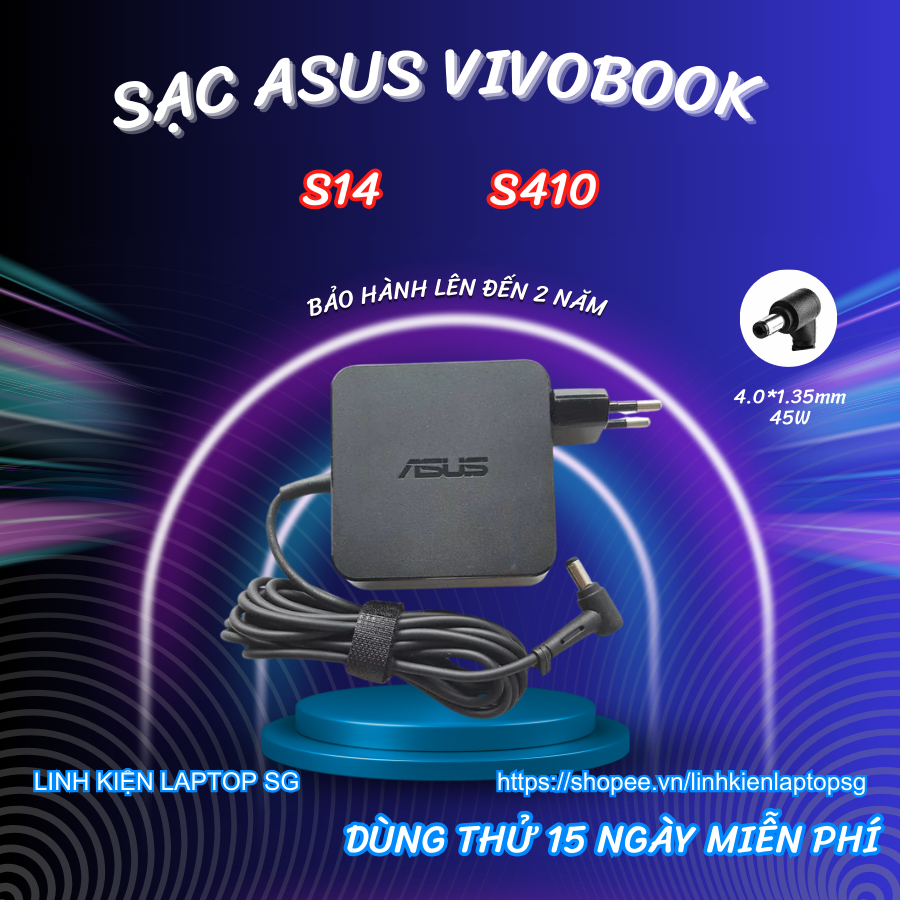Sạc Laptop Asus Vivobook S14 S410 Vuông Zin, Sạc Asus Vivobook S410, Sạc Asus S410