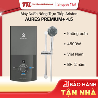 [VC 10%] AURES PREMIUM+ 4.5 (KHÔNG BƠM) - Máy Nước Nóng Ariston 4500W [FREESHIP HCM]