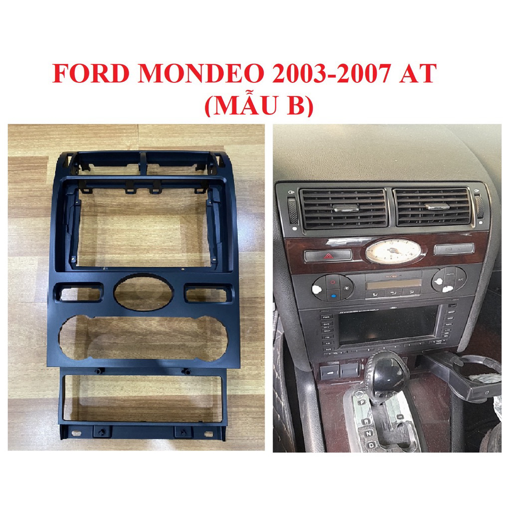MẶT DƯỠNG FORD MONDEO 2003-2006 AT