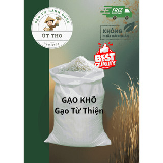 Gạo KHÔ - CƠM TƠI XỐP, VỪA ĂN - Gạo trực tiếp từ cánh đồng, giá tốt, đảm bảo chất lượng 100%