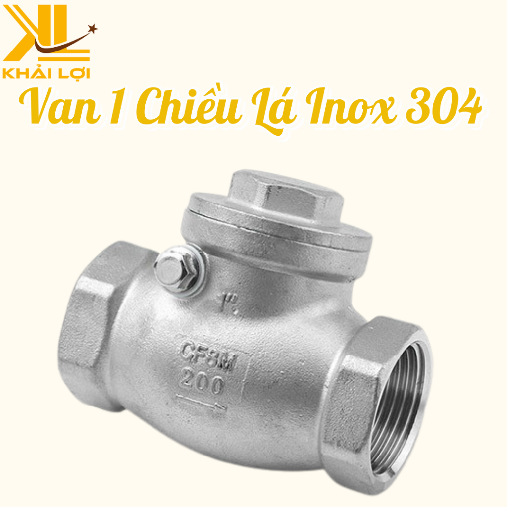 Van 1 Chiều Lá Inox 304 - Van Đóng Mở Hóa Chất, Van Hơi Nóng, Van Nước, Van 1 Chiều, Khí Nén