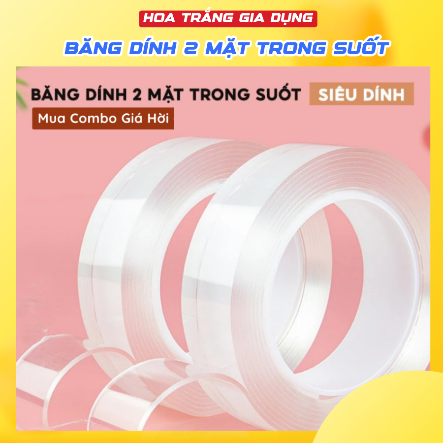 Băng Dính 2 Mặt Siêu Dính Băng Keo Nano Trong Suốt 3M Dán Tường Keo Dán Dính Mọi Bề Mặt Tiện Lợi