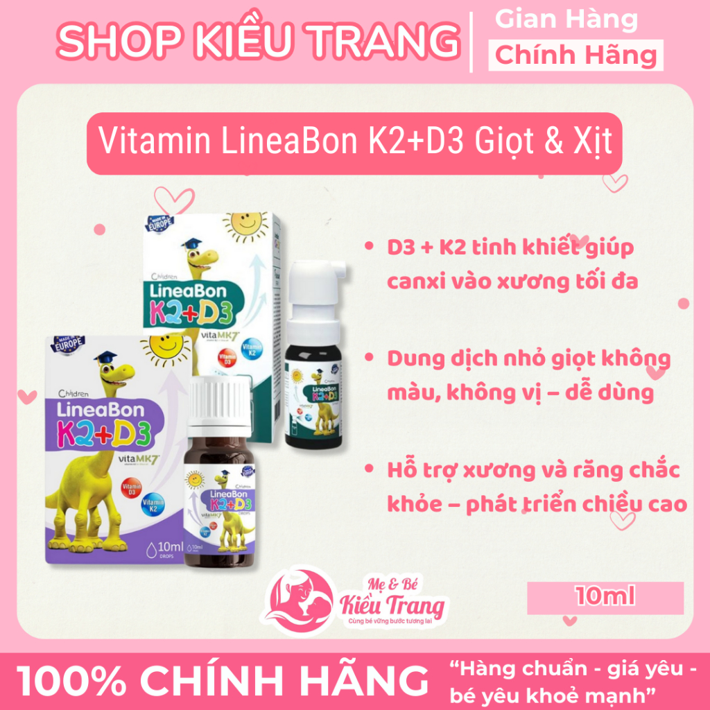 Vitamin Lineabon K2+D3 giọt & xịt bổ sung vitamin K2 D3 tăng hấp thu canxi tối đa 10ml phát triển xư