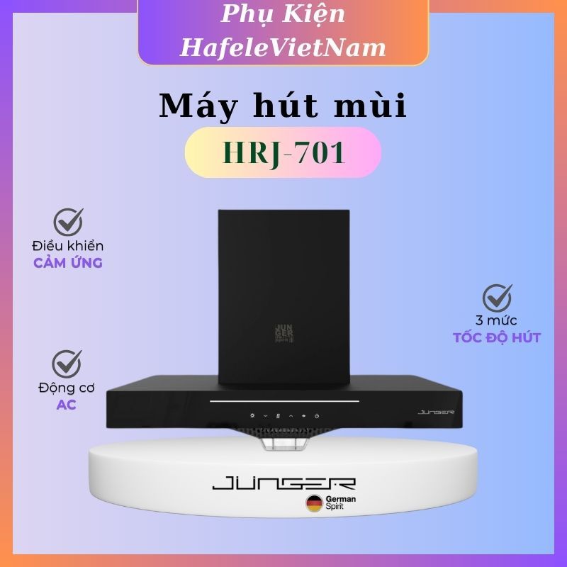 Máy Hút Mùi JUNGER HRJ-701 – Hút Khử Mạnh, Vận Hành Êm, Dễ Vệ Sinh