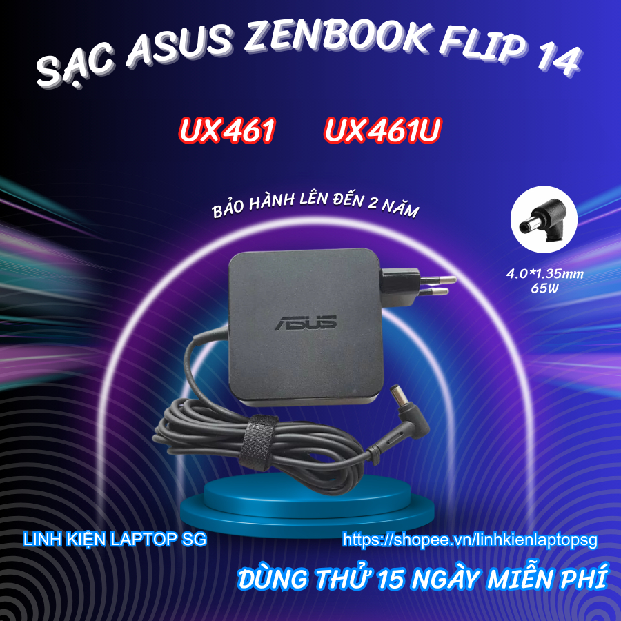 Sạc Asus Zenbook Flip 14 UX461, Sạc Asus Zenbook Flip 14 UX461U, Sạc Asus UX461, Sạc Asus UX461U