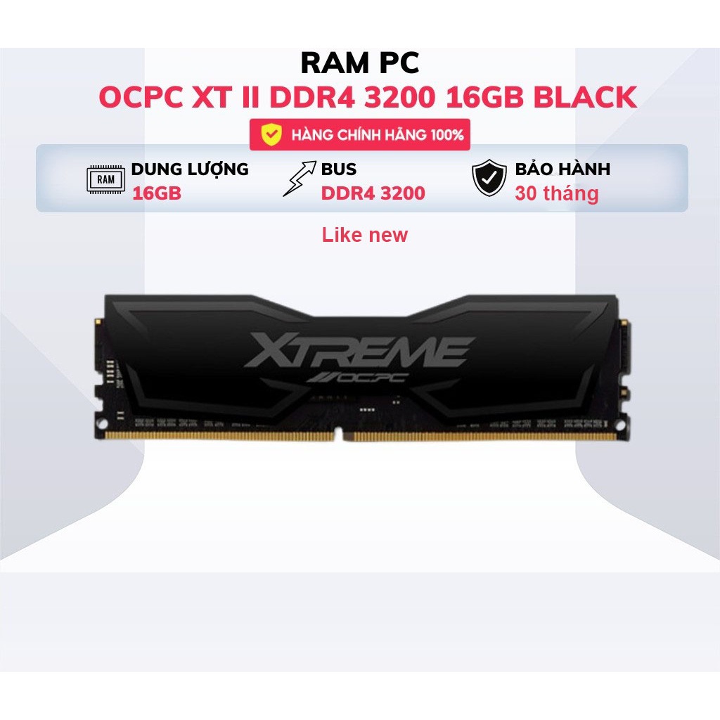 Ram OCPC XTREME II  16GB DDR4 Bus 3200 C16 Like New 99%,Bảo hành 30 tháng