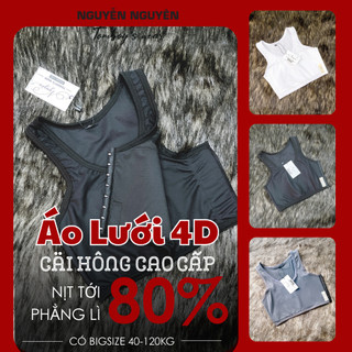  Áo Nịt Lưới 4D - Áo Nịt Ngực Tomboy Lưới Mỏng 4D Gen Thun Có Viền Nhỏ Móc Cài Hông Thoáng Khí Thể Thao Ba Lỗ Thun Trơn 