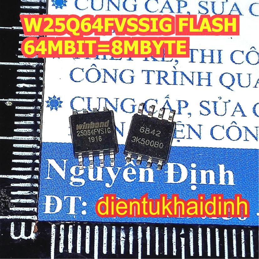 W25Q64 25Q64 W25Q64FVSIG W25Q64JVSIQ  IC chip nhớ FLASH 64MBIT=8MBYTE SOP-8 KDE1286