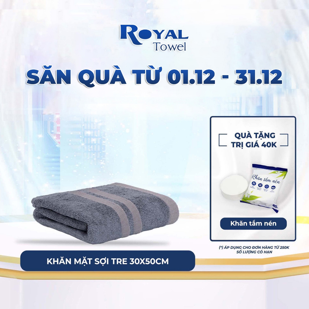 Khăn mặt sợi tre Royal Towel 30x50cm thấm hút tốt, không đổ lông, không ra màu