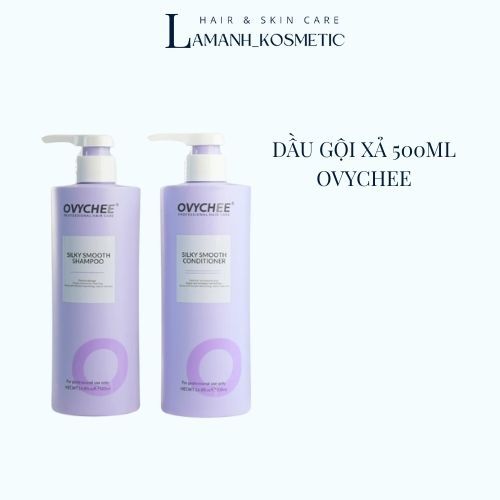 Cặp Dầu Gội Dầu Xả Ovychee Silky Smooth Shampoo 500ml