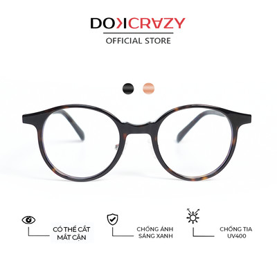 Gọng kính mắt tròn DOKCRAZY ELLY nhựa sinh học CAO CẤP, dáng Hàn Quốc Hottrend, chống ánh sáng xanh,chống UV400