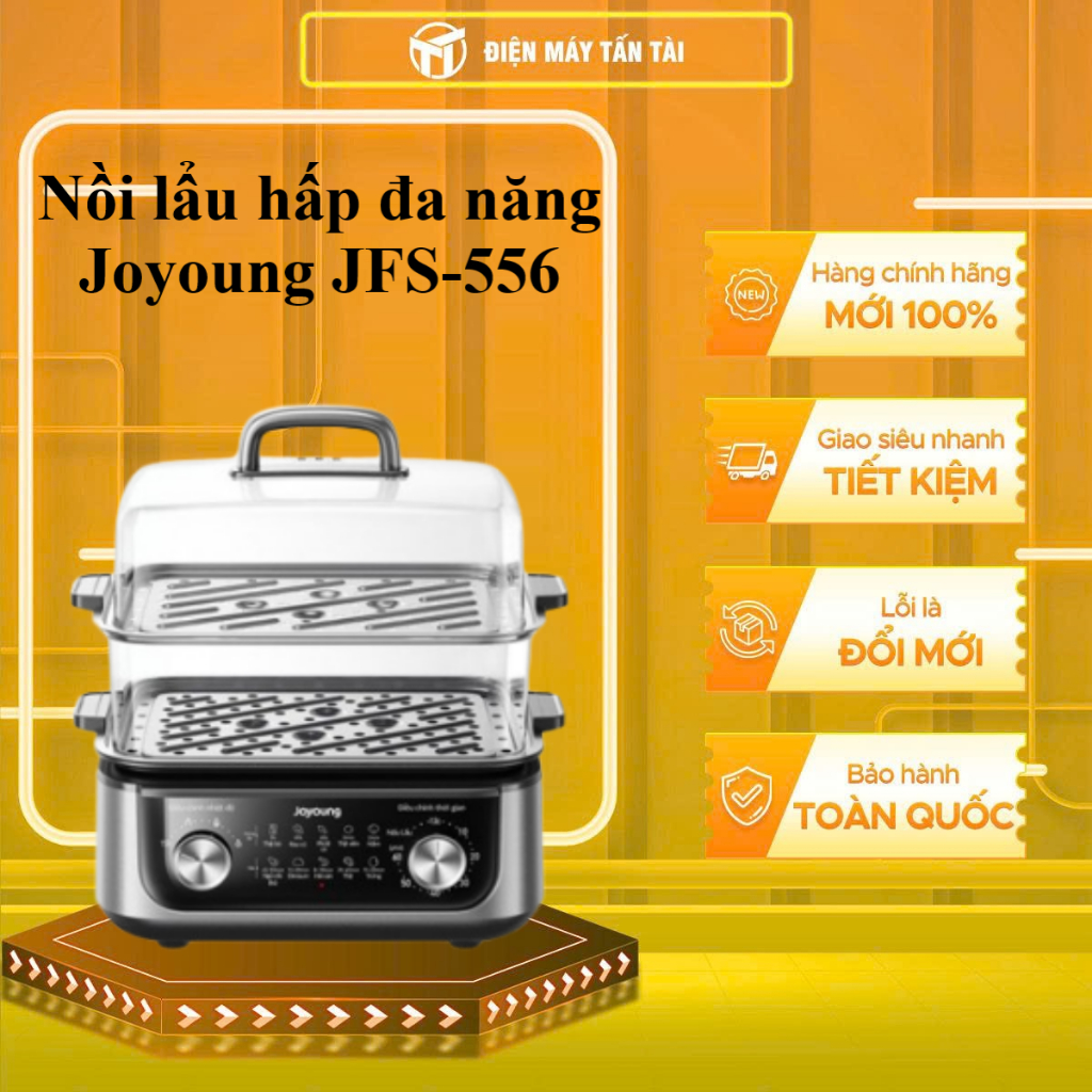 JFS-556 - Nồi lẩu hấp đa năng Joyoung JFS-556 - GIAO TOÀN QUỐC
