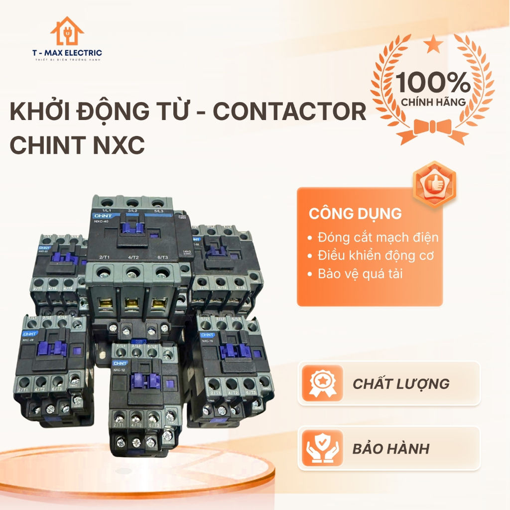 Khởi Động Từ - Contactor Chint NXC 9/12/18/22/25/32/35/38A (Chint NXC Contactor)