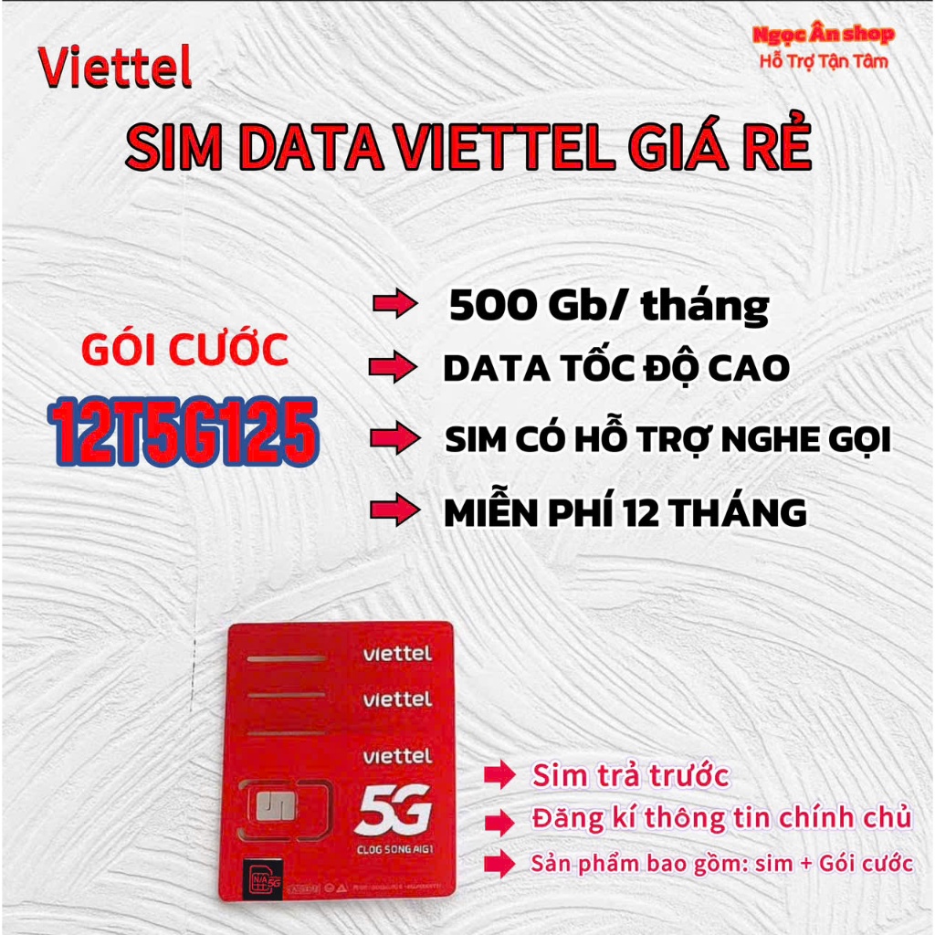 SIM 5G viettel 500GB/tháng. 6000GB/năm