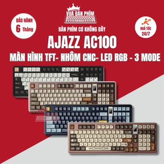  Bàn phím cơ Ajazz AC100  không dây 3 mode vỏ nhôm CNC fullsize  màn hình tft  mạch xuôi  led rgb hostswap 