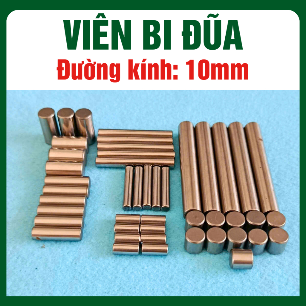 Viên bi đũa đường kính 10mm, chiều dài từ 10mm đến 80mm (05 viên/combo)