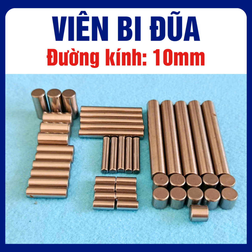 Viên bi đũa đường kính 10mm, chiều dài từ 10mm đến 80mm (05 viên/combo)